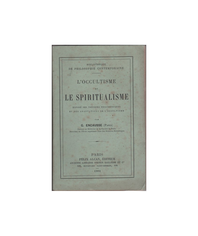 L'Occultisme et le Spiritualisme