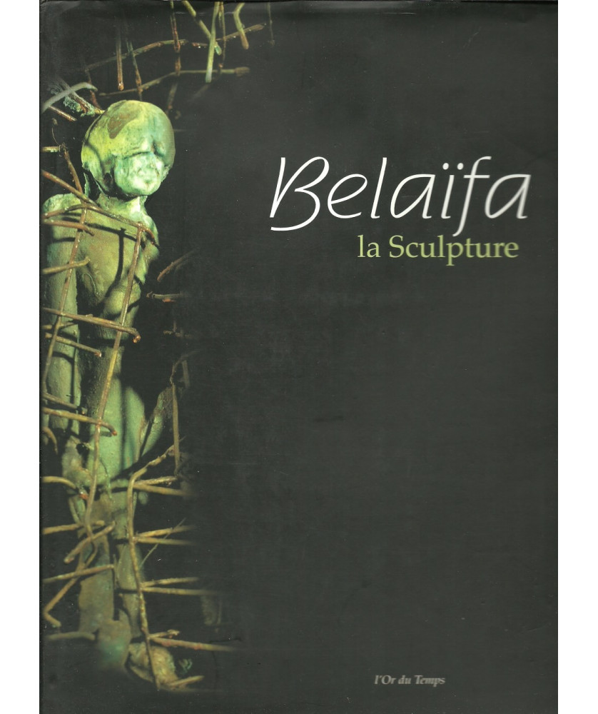 Belaïfa, la sculpture