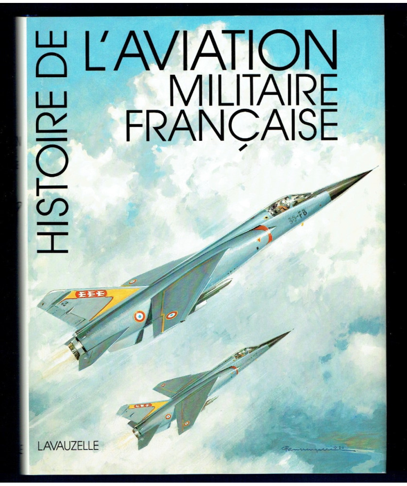 Histoire de l'Aviation Militaire Française