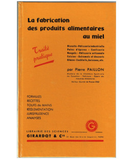 Produits alimentaires au Miel - Fabrication