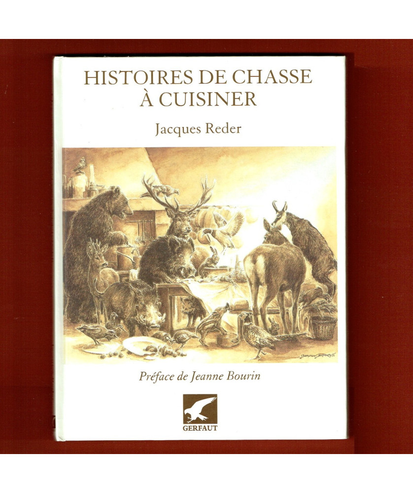 Histoires de Chasse à Cuisiner