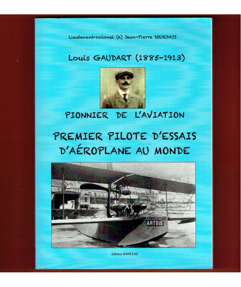 Louis Gaudart, Pionnier de l'Aviation