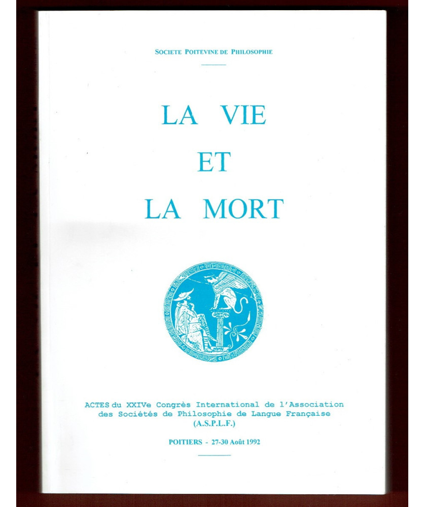 La Vie et la Mort