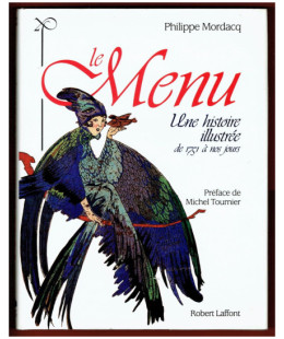 Le Menu, une histoire illustrée de 1751 à nos jours