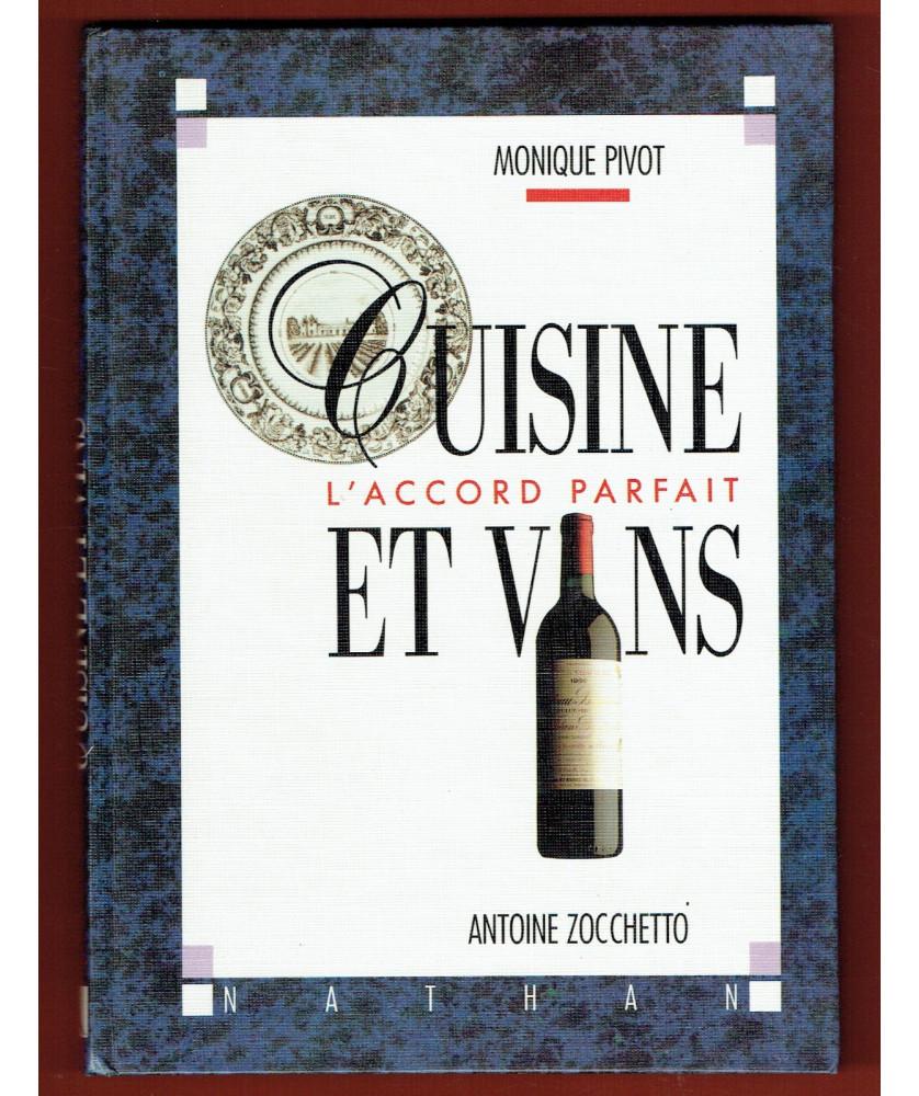 Cuisne et Vins, l'accord parfait