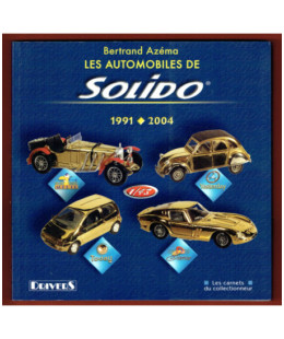 Les Automobiles de Solido 1991-2004