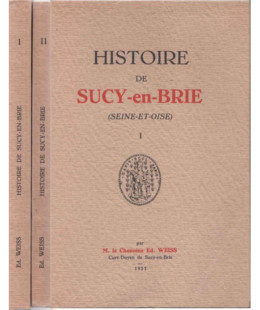 Histoire de Sucy en brie (Seine et Oise)