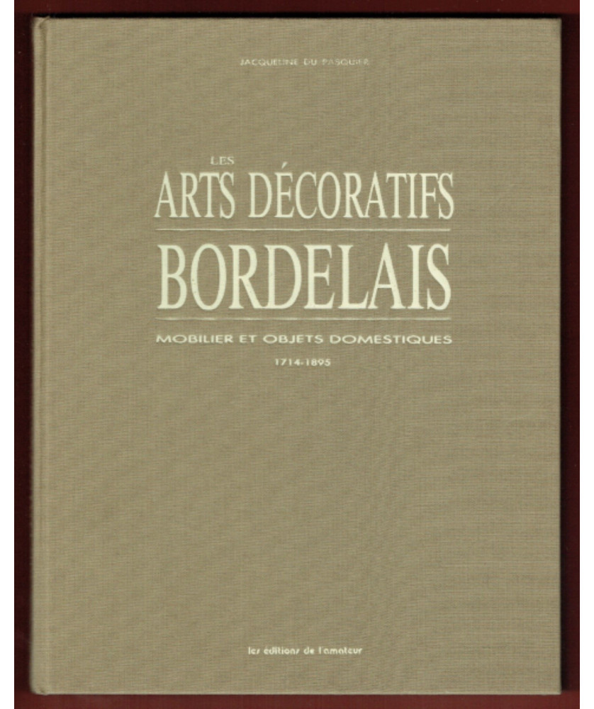 Les Arts Décoratifs Bordelais