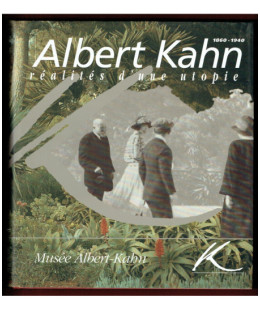 Albert Kahn 1860 - 1940