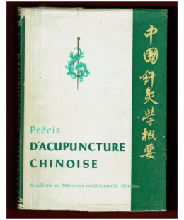 Précis d'Acupuncture Chinoise