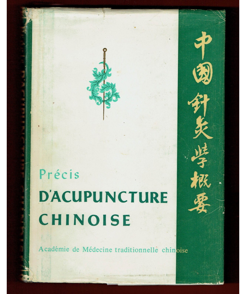 Précis d'Acupuncture Chinoise