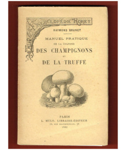 Culture des Champignons et de la Truffe