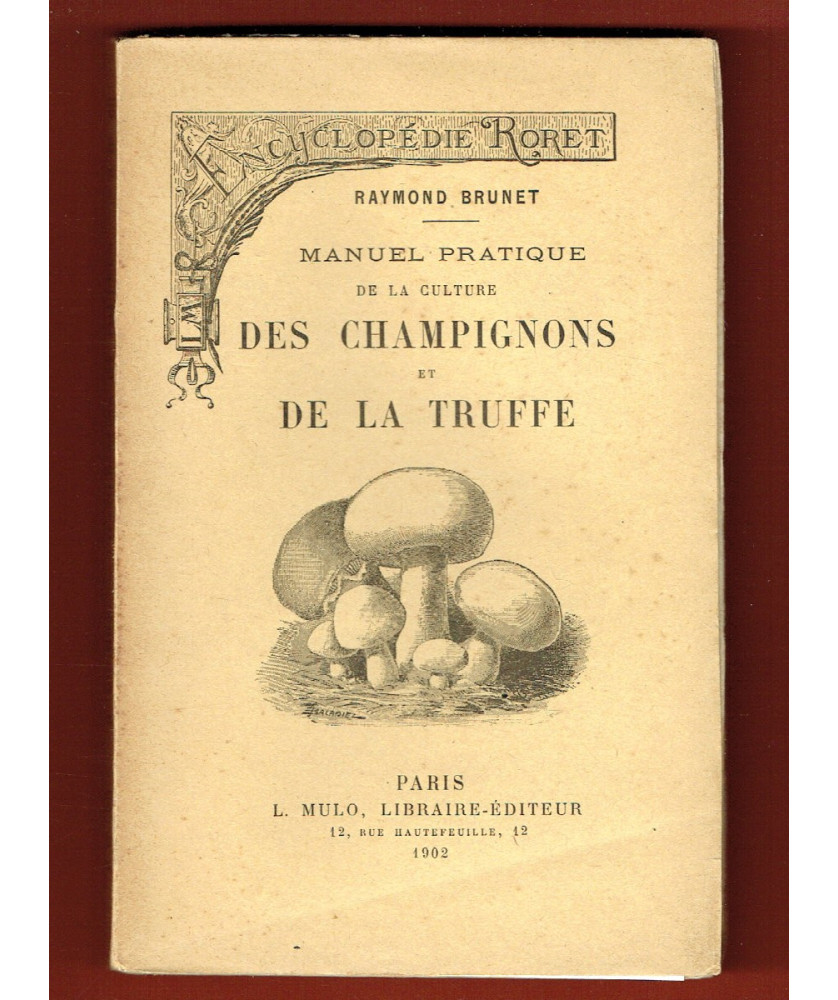 Culture des Champignons et de la Truffe