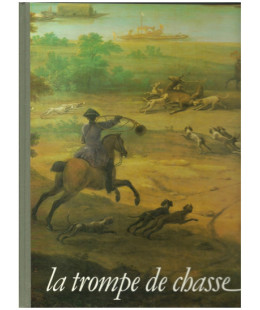 La trompe de chasse