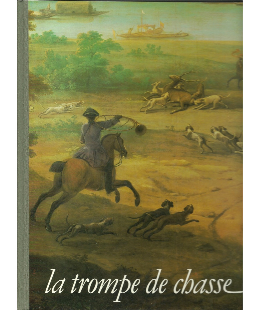 La trompe de chasse