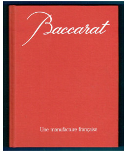 Baccarat, une manufacture française