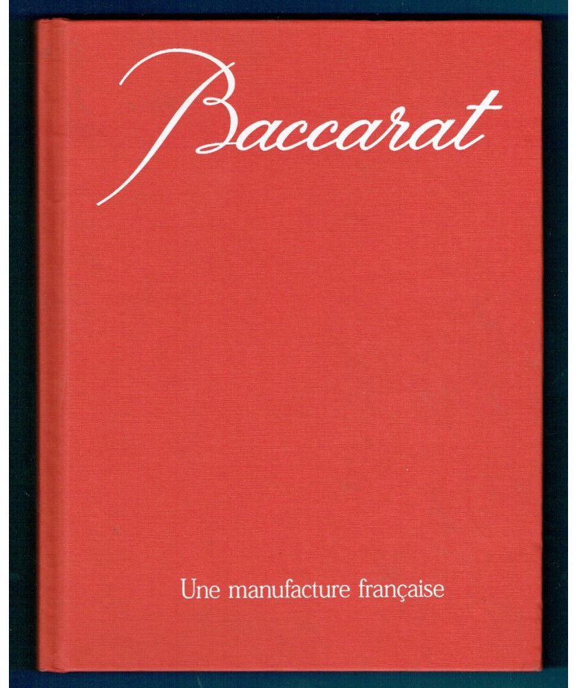 Baccarat, une manufacture française