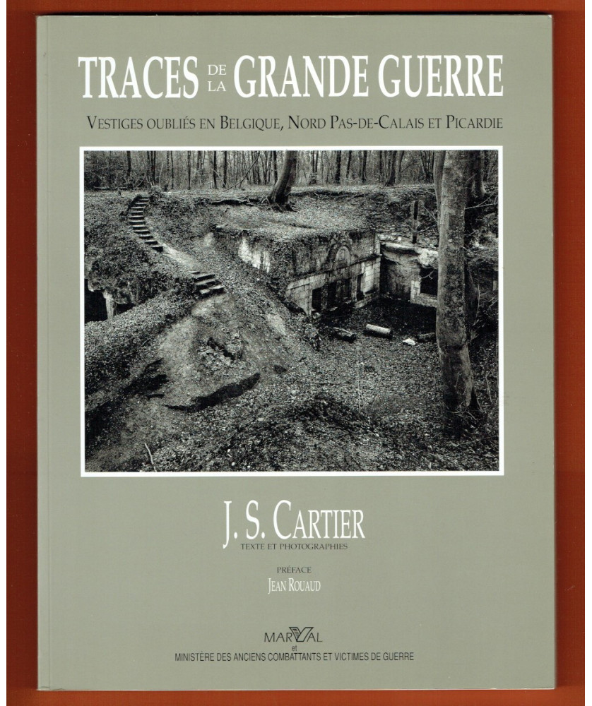 Traces de la Grande Guerre 14-18