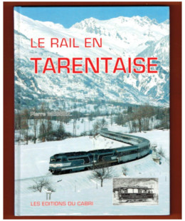 Le Rail en Tarentaise