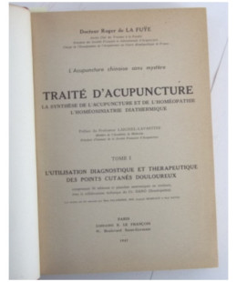 Traité d'acupuncture - 2 tomes en un volume