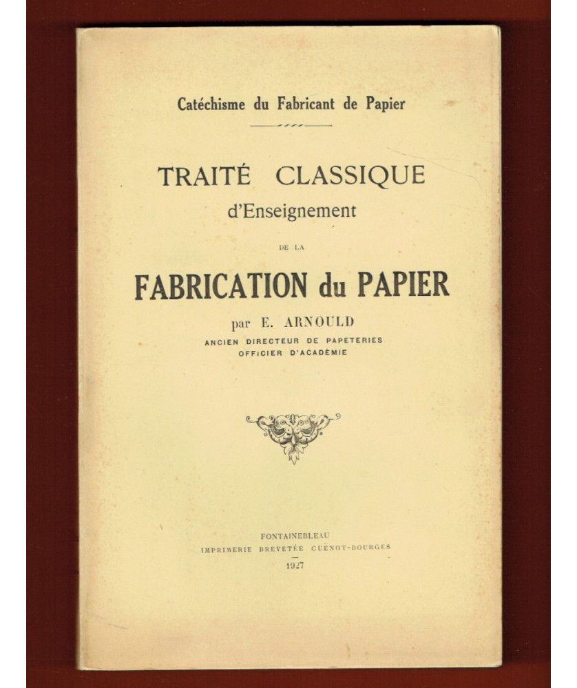 La Fabrication du Papier