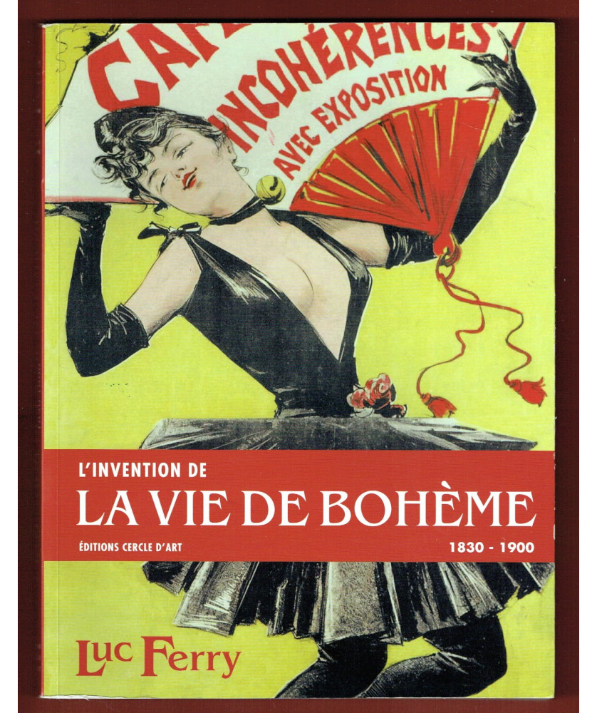 L'invention de la Vie de Bohème 1830-1900