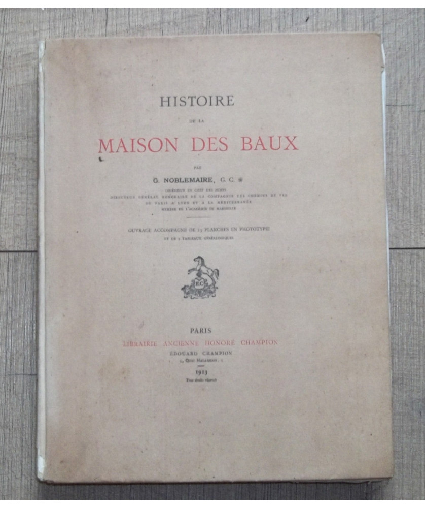 Histoire de la Maison des Baux