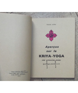 Aperçus sur le Kriya Yoga (voie d’évolution rapide)