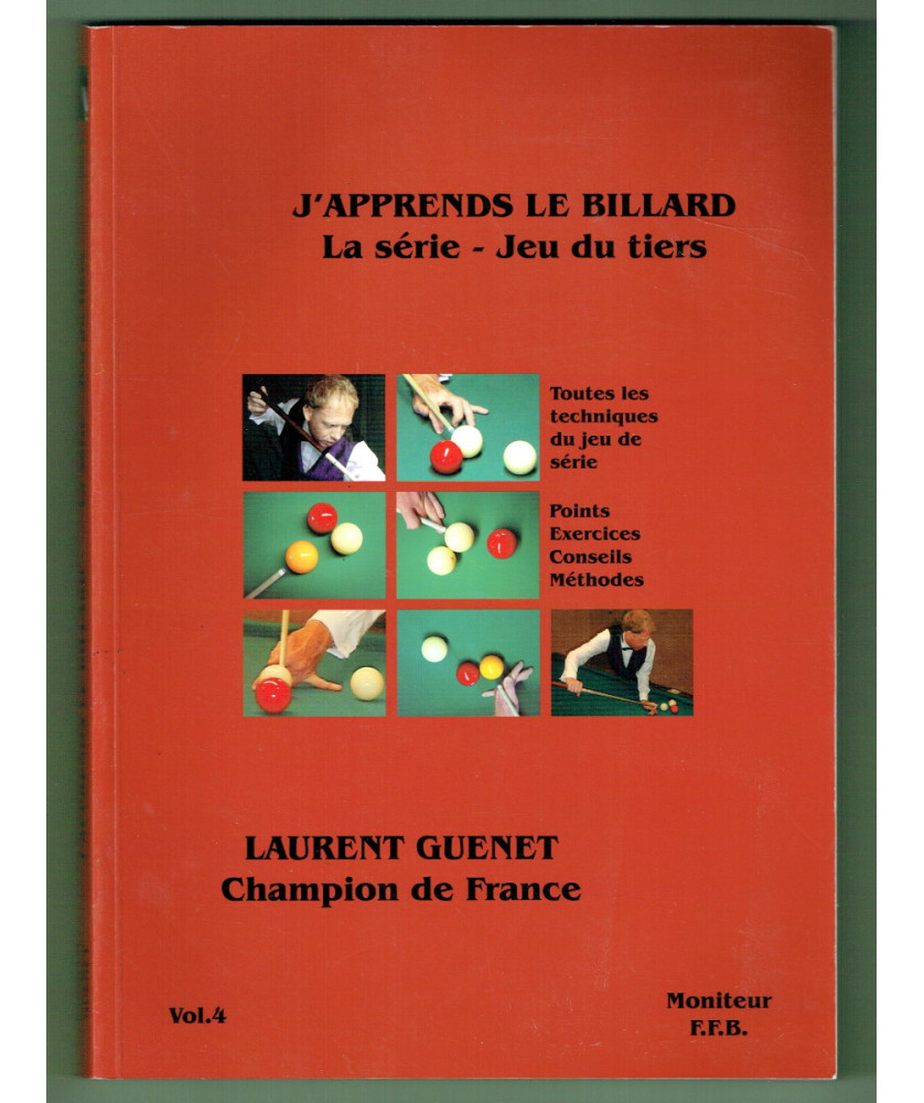 J’apprends le Billard – La série – Jeu du tiers - 4e volume