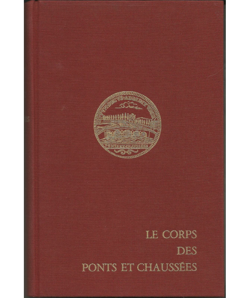 Le Corps des Ponts et Chaussées