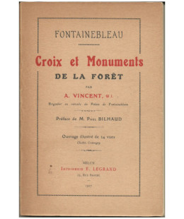 Fontainebleau, Croix et Monuments de la Forêt