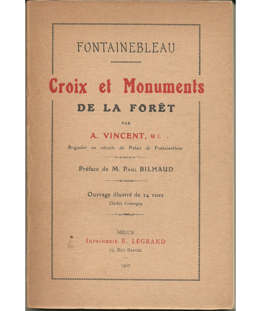 Fontainebleau, Croix et Monuments de la Forêt