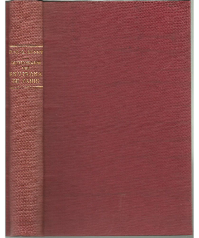 PARIS - Nouveau Dictionnaire des Environs de Paris