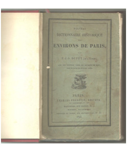 PARIS - Nouveau Dictionnaire des Environs de Paris