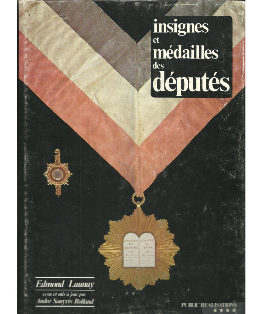 Insignes et Médailles des Députés