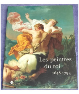 Les peintres du roi 1648-1793