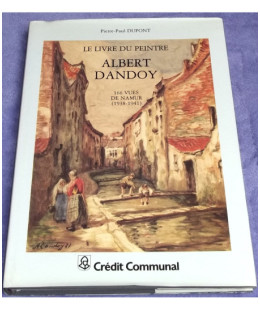 Albert Dandoy, le livre du peintre