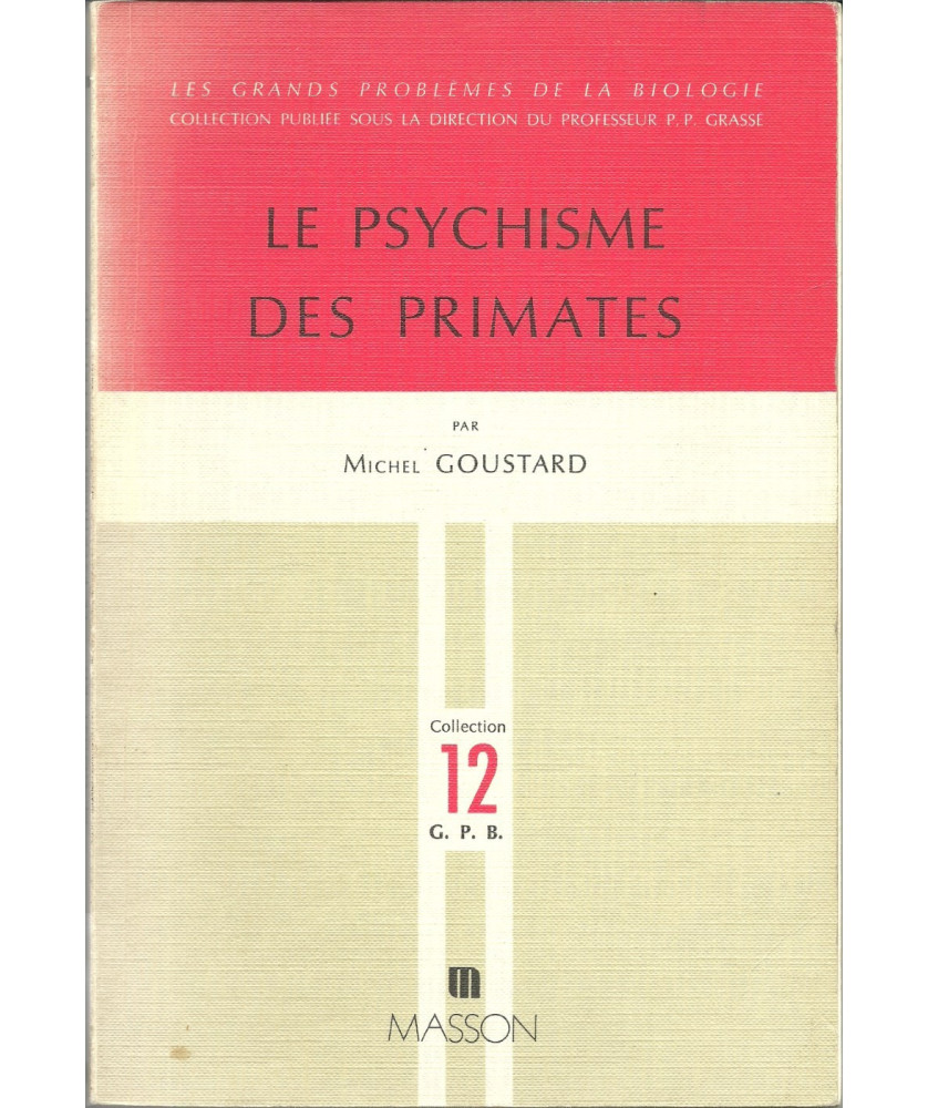 Le psychisme des Primates