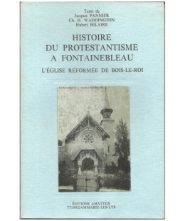 Histoire du Protestantisme à Fontainebleau