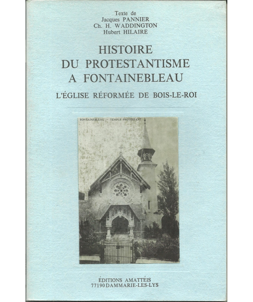 Histoire du Protestantisme à Fontainebleau