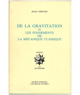 De la Gravitation ou les Fondements de la Mécanique classique