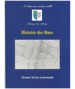 Bourg La Reine, Histoire des Rues