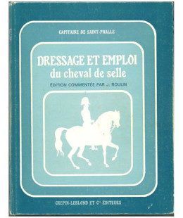 Dressage et Emploi du Cheval de selle