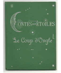 Contes aux étoiles - Le Coup d'Ongle