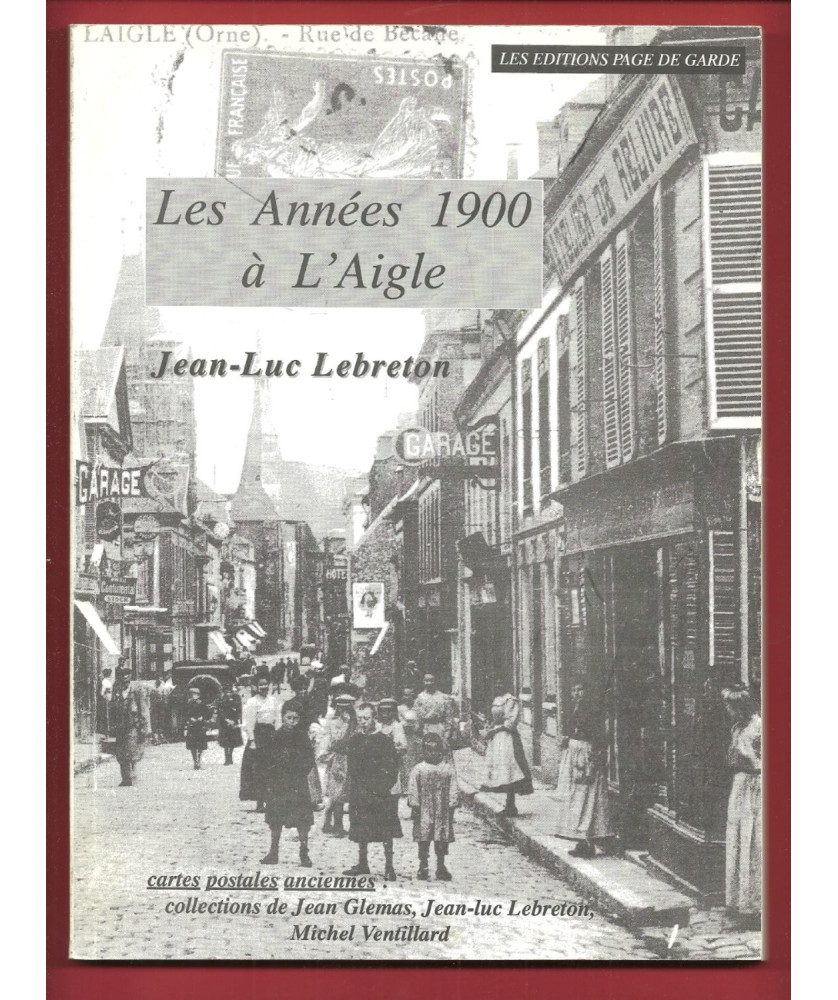 Les Années 1900 à L'Aigle