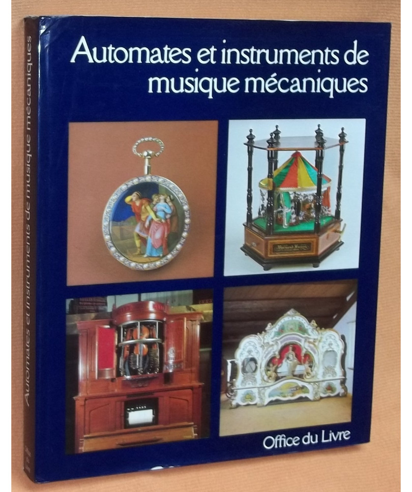 Automates et Instruments de Musique mécaniques