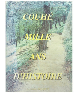 Couhé - Mille ans d'histoire