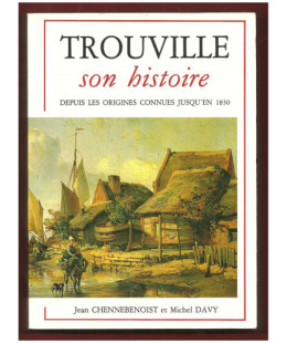 Trouville, son histoire