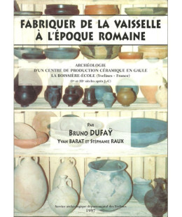 Fabriquer de la vaisselle à l'époque romaine