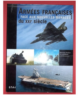 Armées françaises face aux nouvelles menaces du XXIe siècle